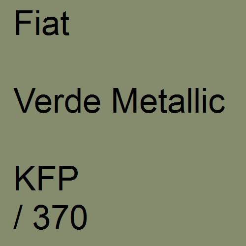 Fiat, Verde Metallic, KFP / 370.